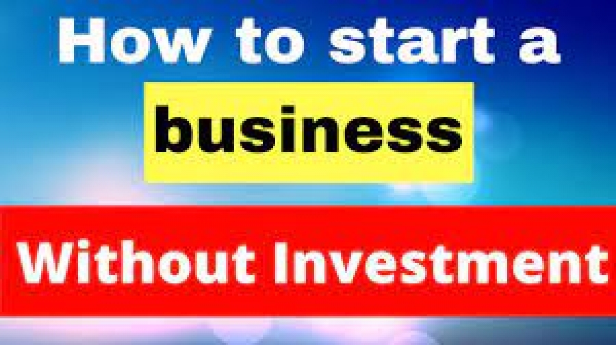 How to start a business without money | Top 10 business without investment