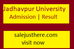 Jadavpur university Admission, Hall ticket, Fee structure, Courses, Result, Admit Card, Login, Jadavpur university student portal and Time Table