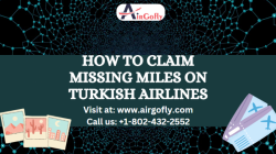 How to claim missing miles on turkish Airlines