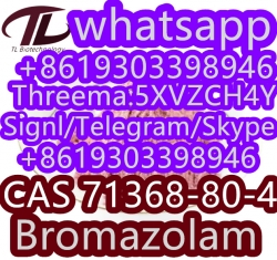 100% safe arrival Bromazolam  CAS 71368-80-4 whtsapp+861930339894 100% safe arrival Bromazolam  CAS 71368-80-4 whtsapp+861930339894 