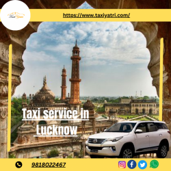  Taxiyatri: Your Reliable Taxi Service in Lucknow for a Hassle-free Commute