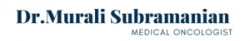 Best Medical Oncologist in Kalyan Nagar | Bangalore | Dr. Murali Subramanian