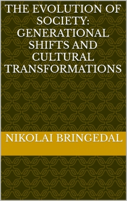 The Evolution of Society: Generational Shifts and Cultural Transformations
