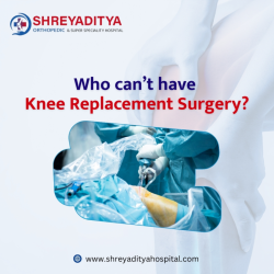 Who Can’t Have Knee Replacement Surgery?