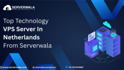 Top Technology VPS Server In Netherlands From Serverwala